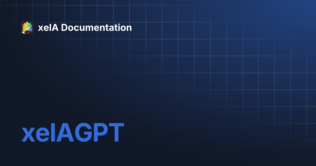 xelAGPT | xelA Documentation